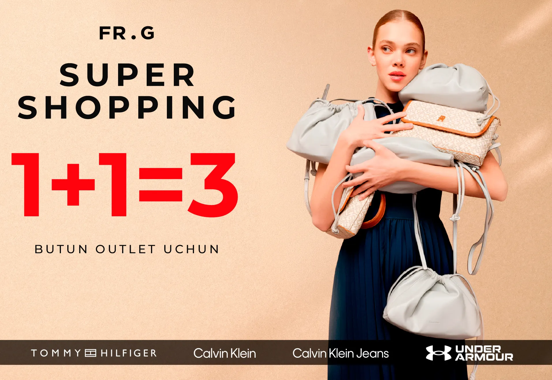 SUPER shopping 1+1=3 butun OUTLET uchun